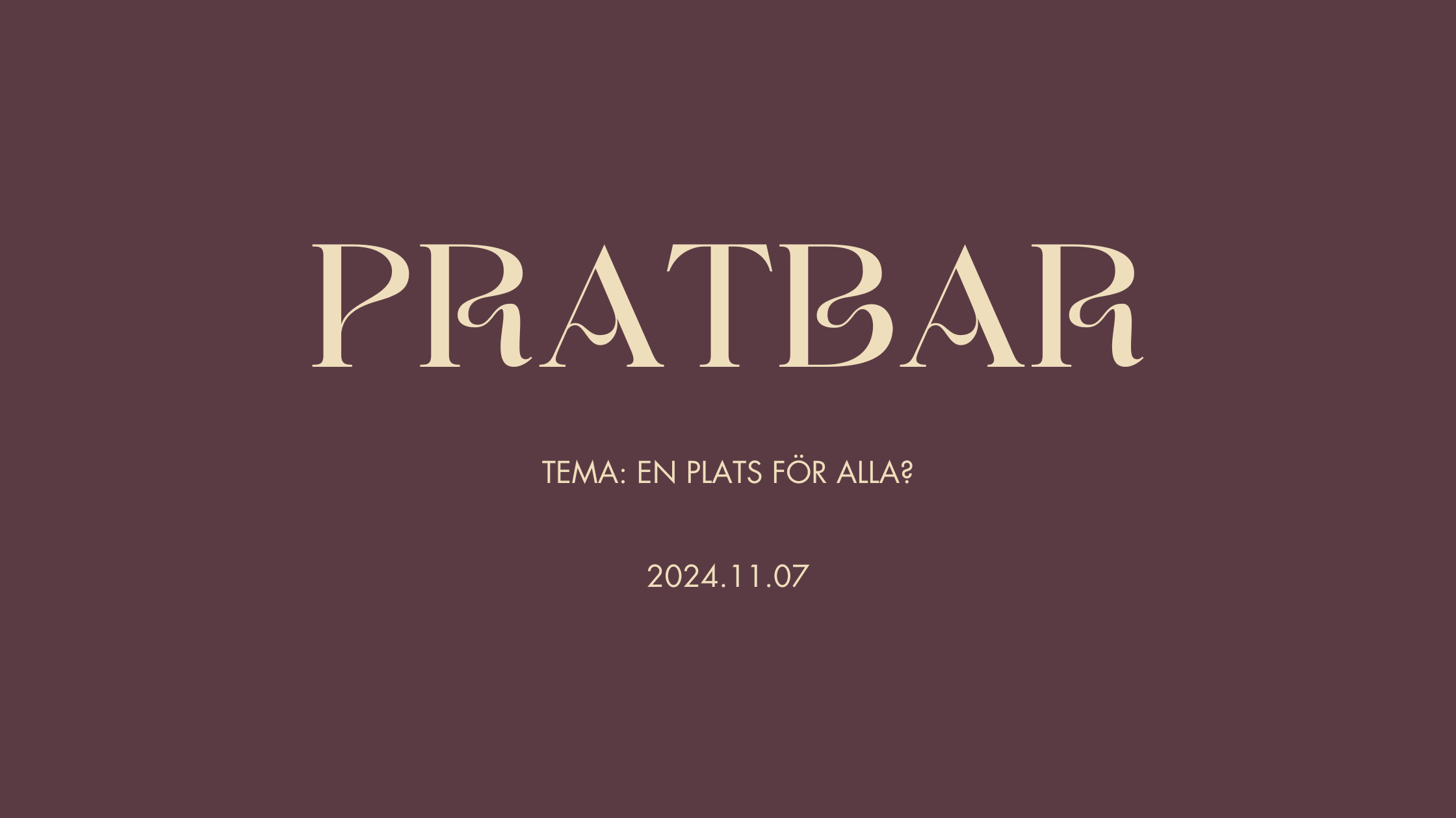 Pratbar 2024.11.07